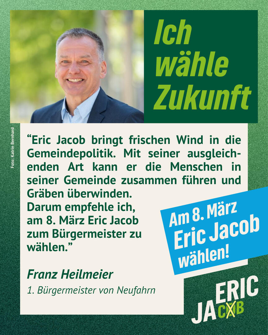 Franz Heilmeier 1. Bürgermeister von Neufahrn